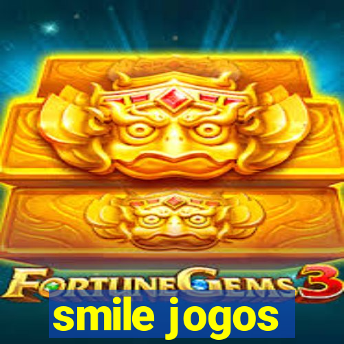 smile jogos